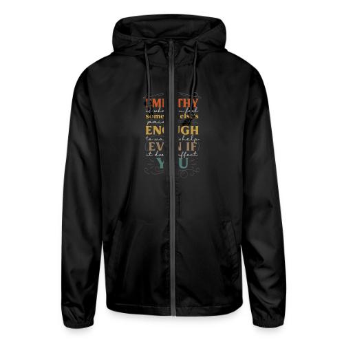 Empathy Quote Chalkboard Style Inspirational T-Shi - Unisex Lightweight Windbreaker Jacket