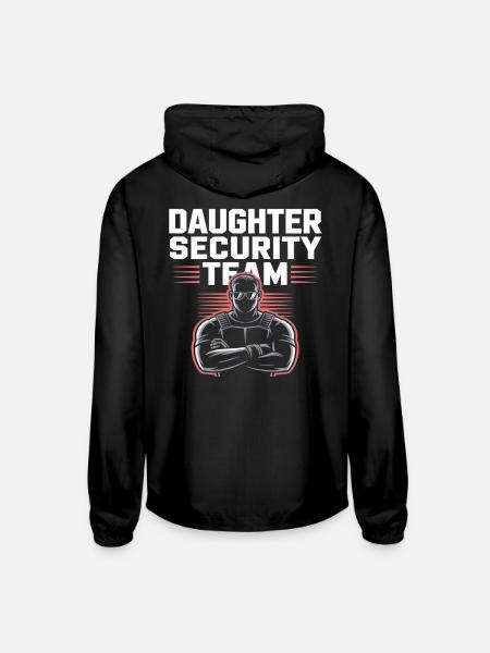 Daughter Security Team - Father Bodyguard - Unisex Lightweight Windbreaker Jacket - black