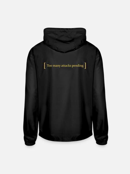 Too many attacks pending - Unisex Lightweight Windbreaker Jacket - black