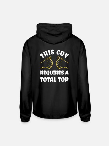 This Guy Requires a Total Top - Unisex Lightweight Windbreaker Jacket - black - Back