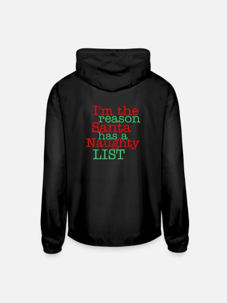 Im The Reason Santa Has A Naughty List Christmas - Unisex Lightweight Windbreaker Jacket - black - Back