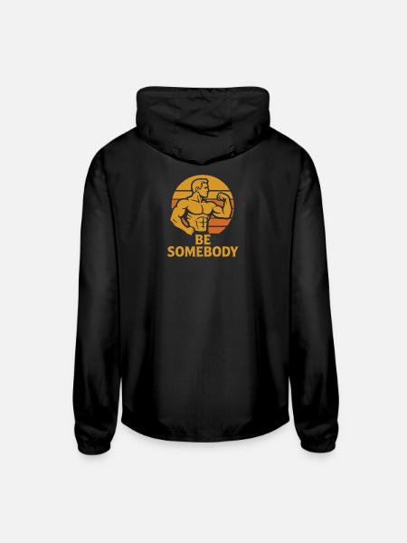 Be Somebody – Motivation Tee - Unisex Lightweight Windbreaker Jacket - black - Back