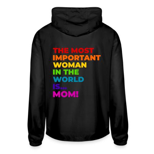 Mom: The Most Important Woman in the World - Unisex Lightweight Windbreaker Jacket