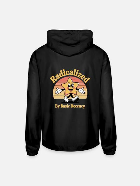 Radicalized By Basic Decency - Unisex Lightweight Windbreaker Jacket - black