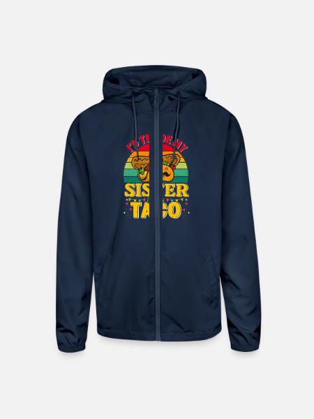 I´d trade my Sister for a Taco Mexican Taccos - Unisex Lightweight Windbreaker Jacket - navy - Front