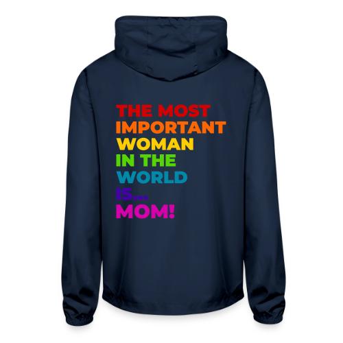 Mom: The Most Important Woman in the World - Unisex Lightweight Windbreaker Jacket