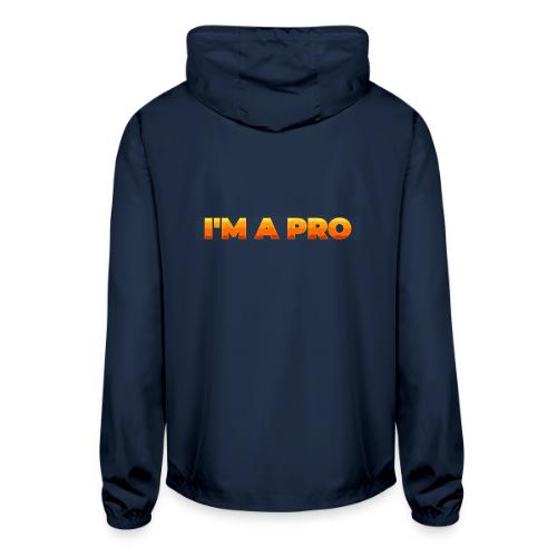 I'm a pro - Unisex Lightweight Windbreaker Jacket