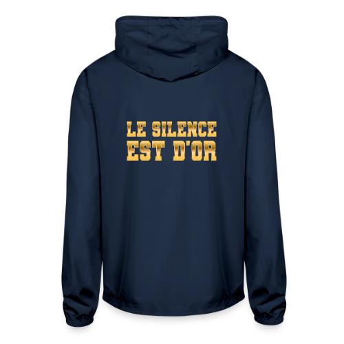 Le silence est d'or - Unisex Lightweight Windbreaker Jacket