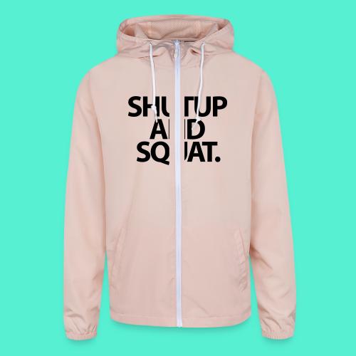 Shutup type Gym Motivation - Unisex Lightweight Windbreaker Jacket