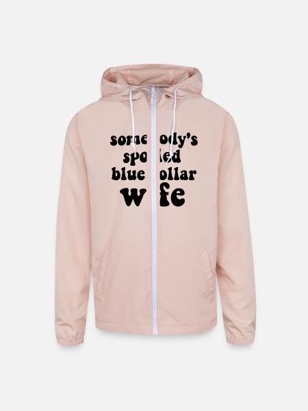 Somebodys Spoiled Blue Collar Wife - Unisex Lightweight Windbreaker Jacket - blush pink  - Front