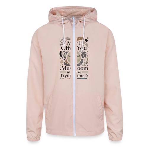 Mushroom in These Trying Times T-Shirt - Unisex Lightweight Windbreaker Jacket
