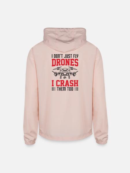 I don´t just fly Drones - i crash them too - Unisex Lightweight Windbreaker Jacket - blush pink  - Back