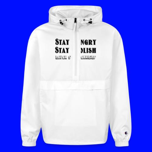 stay hungry - Champion Packable Jacket