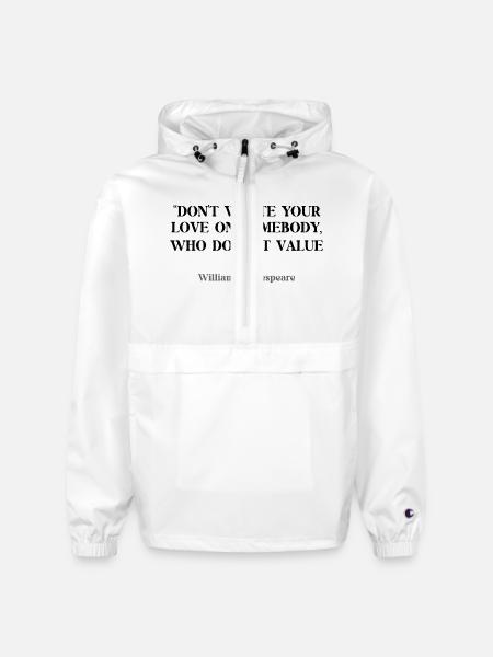 Don't waste your love on somebody, who - Champion Packable Jacket - white - Front