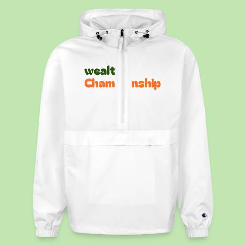 Wealth Championship - Champion Packable Jacket
