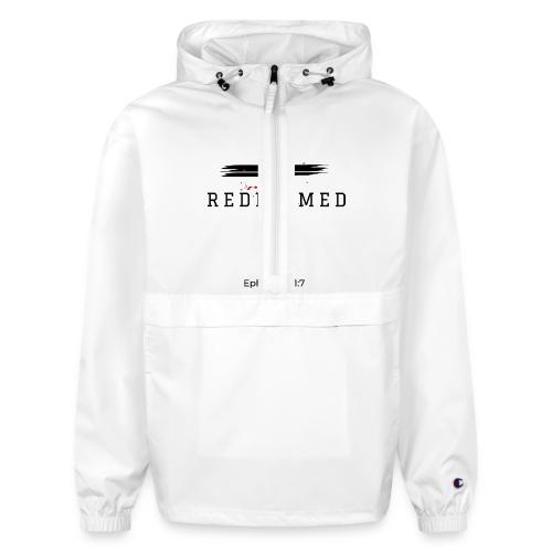Redeemed by the blood of Jesus - Ephesians 1:7 - Champion Packable Jacket