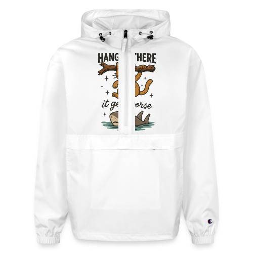 Funny Hang in There, It Gets Worse Cat and Shark - Champion Packable Jacket