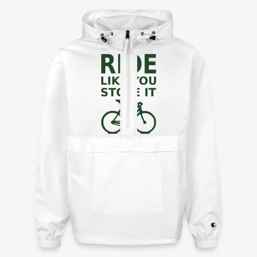 ride like you stole it - bicycle - Champion Packable Jacket