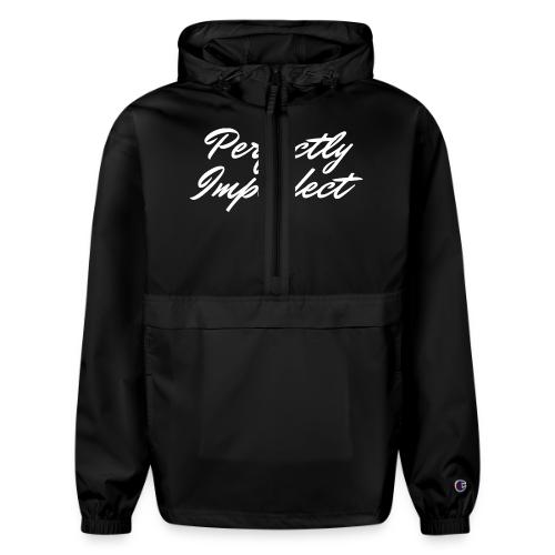 Perfectly Imperfect Merch - Champion Packable Jacket