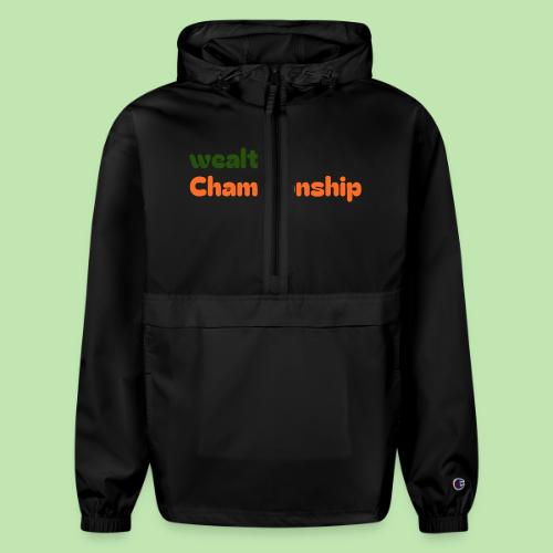 Wealth Championship - Champion Packable Jacket