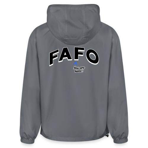 FAFO - You Are Here - Champion Packable Jacket