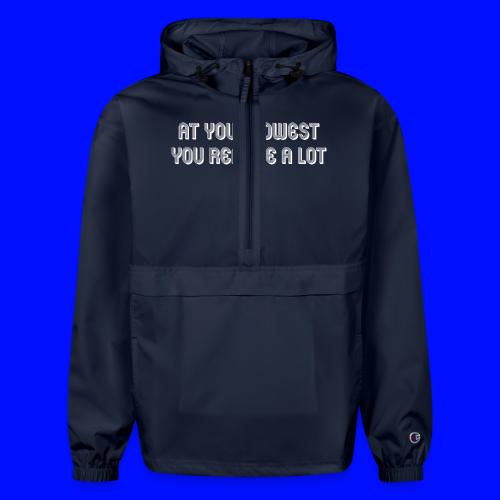 At your lowest, you realize a lot - Champion Packable Jacket