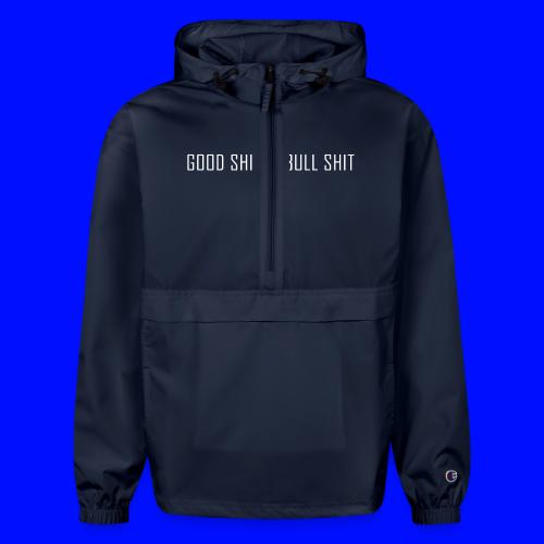 Good Shit - Champion Packable Jacket