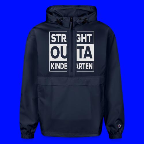 Straight Outta Kindergarten - Champion Packable Jacket