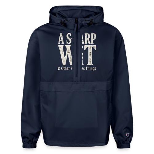 A Sharp Wit & Other Pointless Things - Knife Pun - Champion Packable Jacket