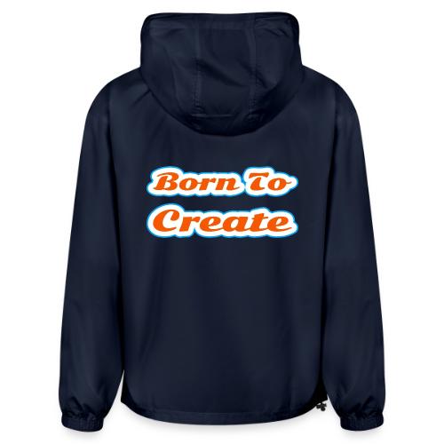 Born to Create — Creative Soul Script - Champion Packable Jacket