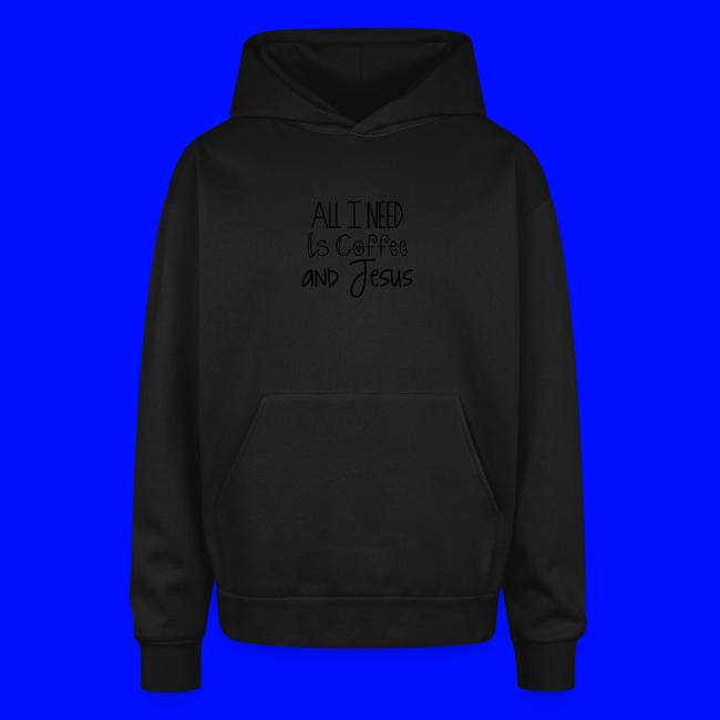 All I need is Coffee & Jesus