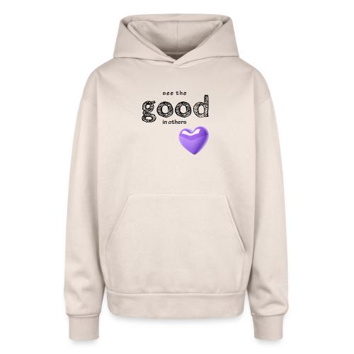 Smoon City_See the Good in Others - Oversized Hooded Sweatshirt