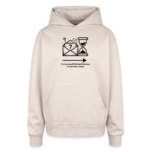 Last Year's Inbox T-Shirt - Oversized Hooded Sweatshirt