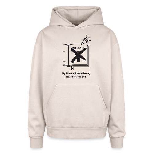 Jan 1st T-Shirt | Sarcastic New Year's - Oversized Hooded Sweatshirt