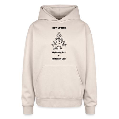 My Resting Face Is My Christmas Spirit T-Shirt - Oversized Hooded Sweatshirt