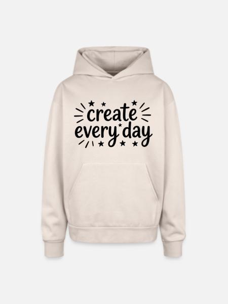 Create Every Day Hand Lettering - Oversized Hooded Sweatshirt - Sand