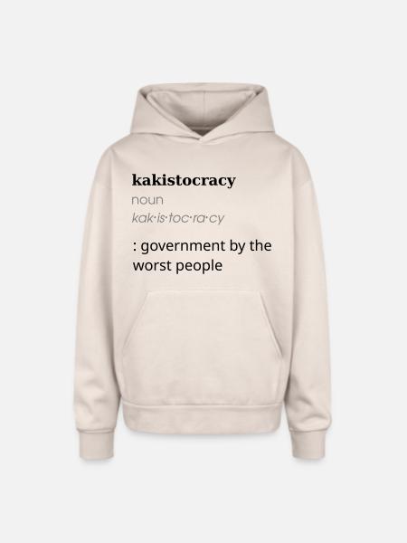 Kakistocracy Definition - Oversized Hooded Sweatshirt - Sand