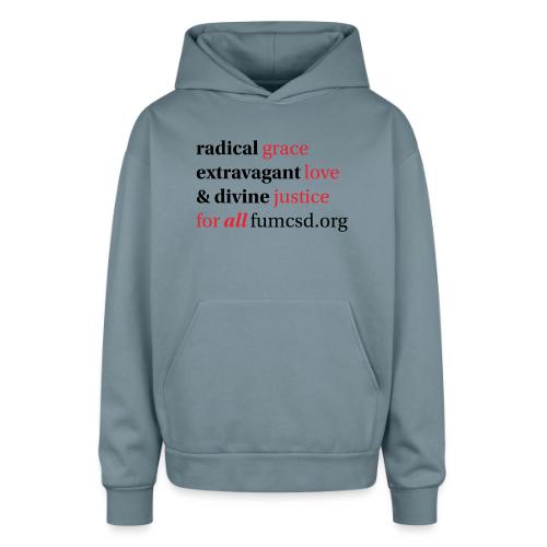 Grace. Love. Justice. serif font - Oversized Hooded Sweatshirt
