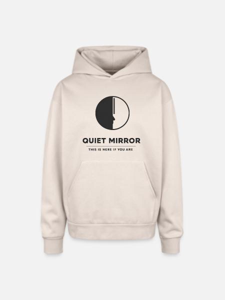 QUIET MIRROR - Oversized Hooded Sweatshirt - Sand