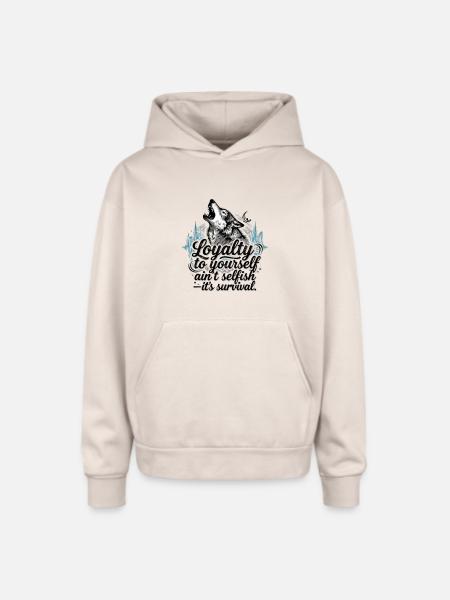Loyalty To Yourself - Oversized Hooded Sweatshirt - Sand