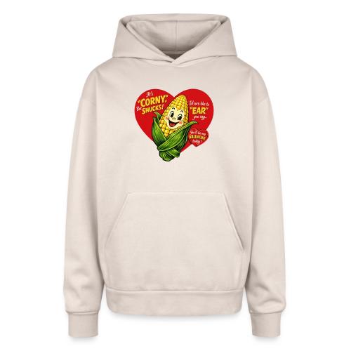 Corny Valentine T-Shirt - Oversized Hooded Sweatshirt