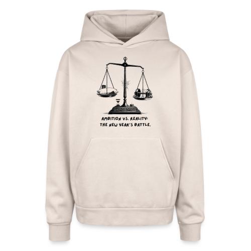 Ambition vs. Reality T-Shirt, Mug, & Leggings - Oversized Hooded Sweatshirt