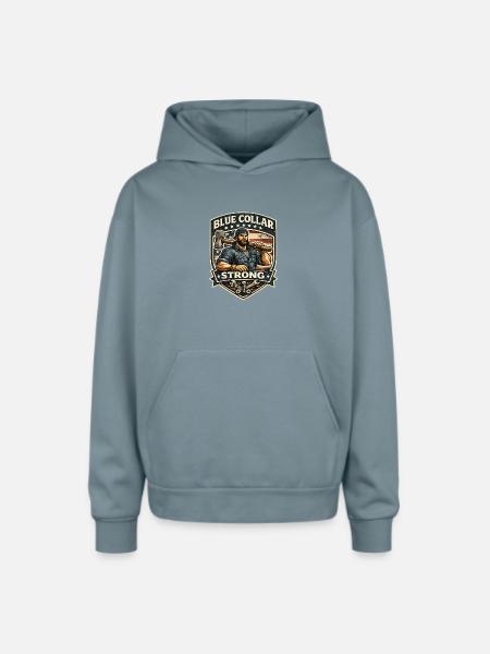 Blue Collar Strong  - Oversized Hooded Sweatshirt - stone blue