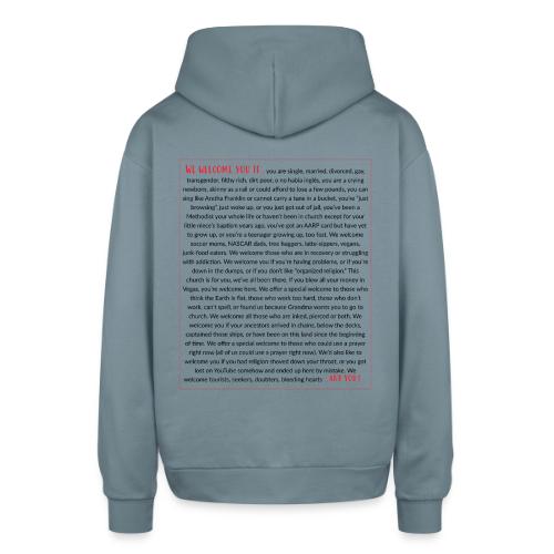 We Welcome You If ... - Oversized Hooded Sweatshirt
