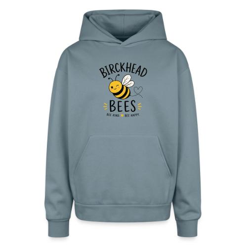 Birckhead Bees Bee Kind Bee Happy - Oversized Hooded Sweatshirt