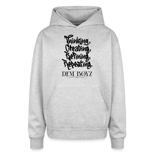 Thinking, Creating, Refining, Repeating - Oversized Hooded Sweatshirt