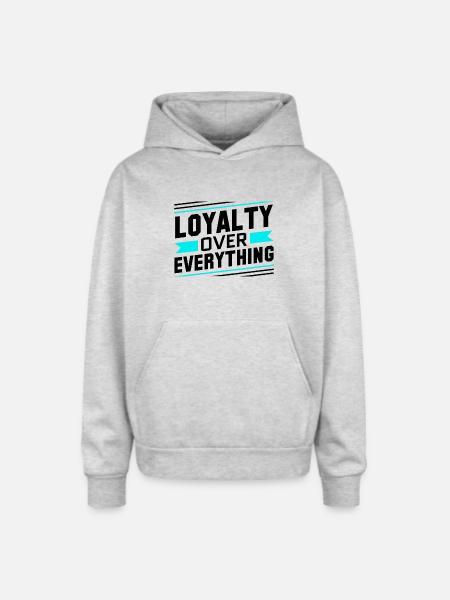 Loyalty Over Everything - Oversized Hooded Sweatshirt - heather grey