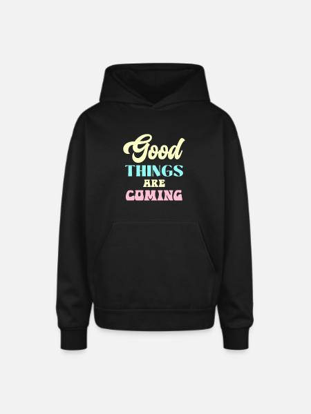 Good Things Are Coming - Oversized Hooded Sweatshirt - black