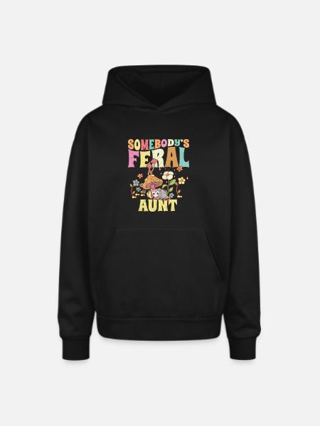 Somebody's Feral Aunt Garden - Oversized Hooded Sweatshirt - black