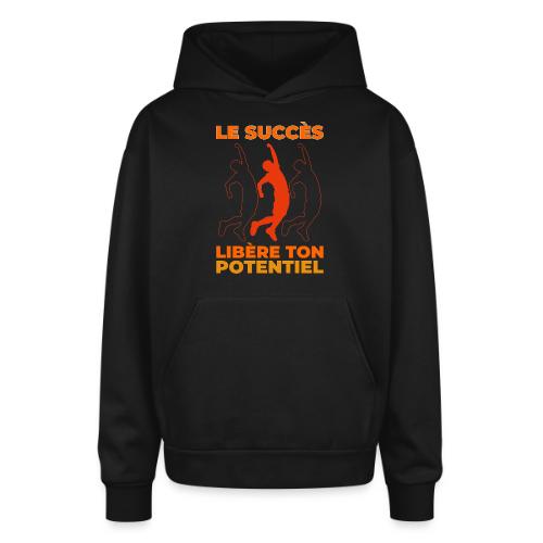 Libère ton Potentiel - Oversized Hooded Sweatshirt